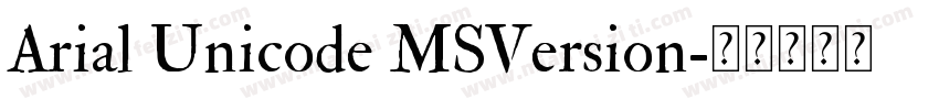 Arial Unicode MSVersion字体转换